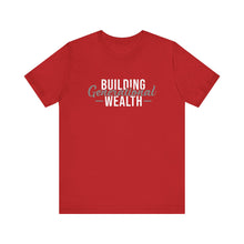 Load image into Gallery viewer, Building Generational Wealth '24 - Unisex Tee - Professional Hoodrat