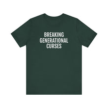 Load image into Gallery viewer, Breaking Generational Curses - Unisex Jersey Short Sleeve Tee - Professional Hoodrat