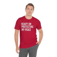 Load image into Gallery viewer, Protecting my Peace - Unisex Jersey Short Sleeve Tee - Professional Hoodrat