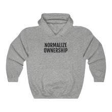 Load image into Gallery viewer, Normalize Ownership™ Hooded Sweatshirt - Professional Hoodrat