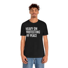 Load image into Gallery viewer, Protecting my Peace - Unisex Jersey Short Sleeve Tee - Professional Hoodrat