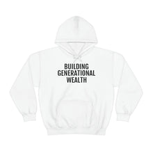 Load image into Gallery viewer, Building Generational Wealth - Unisex Heavy Blend™ Hooded Sweatshirt - Professional Hoodrat