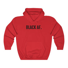 Load image into Gallery viewer, Black AF - Unisex Heavy Blend™ Hooded Sweatshirt - Professional Hoodrat