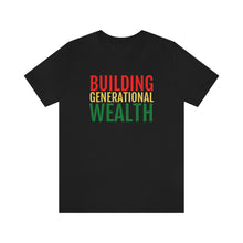 Load image into Gallery viewer, Building Generational Wealth (BHM Edition) - Unisex Jersey Short Sleeve Tee - Professional Hoodrat