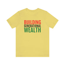 Load image into Gallery viewer, Building Generational Wealth (BHM Edition) - Unisex Jersey Short Sleeve Tee - Professional Hoodrat