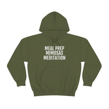Load image into Gallery viewer, Meal Prep, Mimosas, Meditation - Unisex Heavy Blend™ Hooded Sweatshirt - Professional Hoodrat