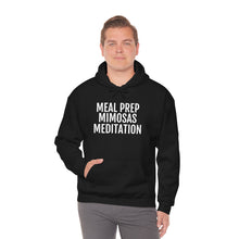 Load image into Gallery viewer, Meal Prep, Mimosas, Meditation - Unisex Heavy Blend™ Hooded Sweatshirt - Professional Hoodrat