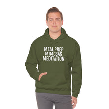 Load image into Gallery viewer, Meal Prep, Mimosas, Meditation - Unisex Heavy Blend™ Hooded Sweatshirt - Professional Hoodrat