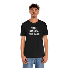 Load image into Gallery viewer, Sage, Sangria, Self Care - Unisex Jersey Short Sleeve Tee - Professional Hoodrat