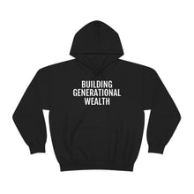 Load image into Gallery viewer, Building Generational Wealth - Unisex Heavy Blend™ Hooded Sweatshirt - Professional Hoodrat