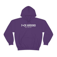 Load image into Gallery viewer, F*ck Around - Unisex Heavy Blend™ Hooded Sweatshirt - Professional Hoodrat