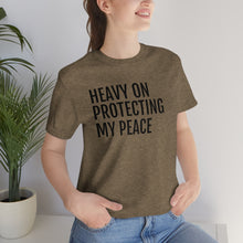 Load image into Gallery viewer, Protecting my Peace - Unisex Jersey Short Sleeve Tee - Professional Hoodrat