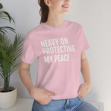 Load image into Gallery viewer, Protecting my Peace - Unisex Jersey Short Sleeve Tee - Professional Hoodrat