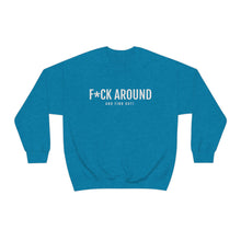 Load image into Gallery viewer, F*CK Around - Unisex Heavy Blend™ Crewneck Sweatshirt - Professional Hoodrat