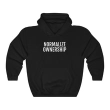 Load image into Gallery viewer, Normalize Ownership™ Hooded Sweatshirt - Professional Hoodrat