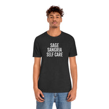 Load image into Gallery viewer, Sage, Sangria, Self Care - Unisex Jersey Short Sleeve Tee - Professional Hoodrat