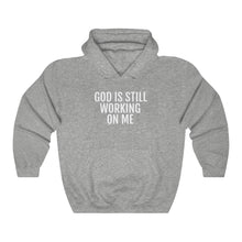 Load image into Gallery viewer, He's still Working - Unisex Heavy Blend™ Hooded Sweatshirt - Professional Hoodrat
