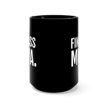 Load image into Gallery viewer, Fine Ass Muva - Black Mug 15oz - Professional Hoodrat