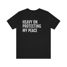 Load image into Gallery viewer, Protecting my Peace - Unisex Jersey Short Sleeve Tee - Professional Hoodrat