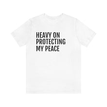 Load image into Gallery viewer, Protecting my Peace - Unisex Jersey Short Sleeve Tee - Professional Hoodrat