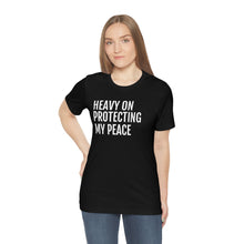 Load image into Gallery viewer, Protecting my Peace - Unisex Jersey Short Sleeve Tee - Professional Hoodrat