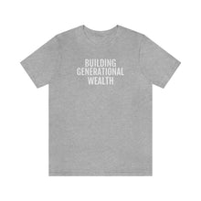 Load image into Gallery viewer, Building Generational Wealth - Unisex Jersey Short Sleeve Tee - Professional Hoodrat