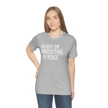 Load image into Gallery viewer, Protecting my Peace - Unisex Jersey Short Sleeve Tee - Professional Hoodrat