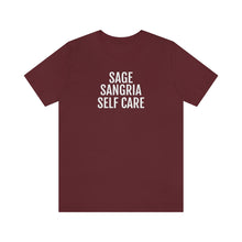 Load image into Gallery viewer, Sage, Sangria, Self Care - Unisex Jersey Short Sleeve Tee - Professional Hoodrat