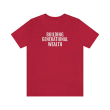 Load image into Gallery viewer, Building Generational Wealth - Unisex Jersey Short Sleeve Tee - Professional Hoodrat