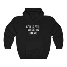 Load image into Gallery viewer, He's still Working - Unisex Heavy Blend™ Hooded Sweatshirt - Professional Hoodrat