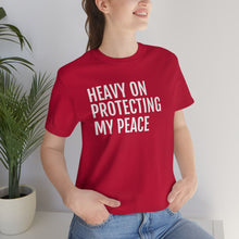 Load image into Gallery viewer, Protecting my Peace - Unisex Jersey Short Sleeve Tee - Professional Hoodrat