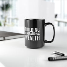 Load image into Gallery viewer, Building Generational Wealth - Black Mug, 15oz - Professional Hoodrat