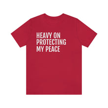Load image into Gallery viewer, Protecting my Peace - Unisex Jersey Short Sleeve Tee - Professional Hoodrat