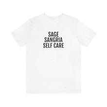 Load image into Gallery viewer, Sage, Sangria, Self Care - Unisex Jersey Short Sleeve Tee - Professional Hoodrat