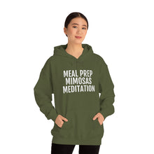 Load image into Gallery viewer, Meal Prep, Mimosas, Meditation - Unisex Heavy Blend™ Hooded Sweatshirt - Professional Hoodrat