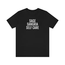Load image into Gallery viewer, Sage, Sangria, Self Care - Unisex Jersey Short Sleeve Tee - Professional Hoodrat
