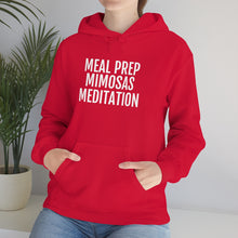 Load image into Gallery viewer, Meal Prep, Mimosas, Meditation - Unisex Heavy Blend™ Hooded Sweatshirt - Professional Hoodrat