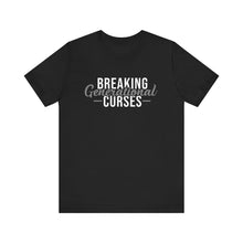 Load image into Gallery viewer, Breaking Generational Curses - Unisex Jersey Tee - Professional Hoodrat
