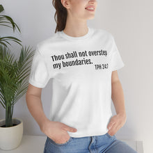 Load image into Gallery viewer, Thou Shall Not Overstep - Unisex Jersey Short Sleeve Tee - Professional Hoodrat
