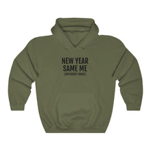 Load image into Gallery viewer, New Year, Same Me™ Hooded Sweatshirt - Professional Hoodrat
