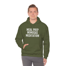 Load image into Gallery viewer, Meal Prep, Mimosas, Meditation - Unisex Heavy Blend™ Hooded Sweatshirt - Professional Hoodrat
