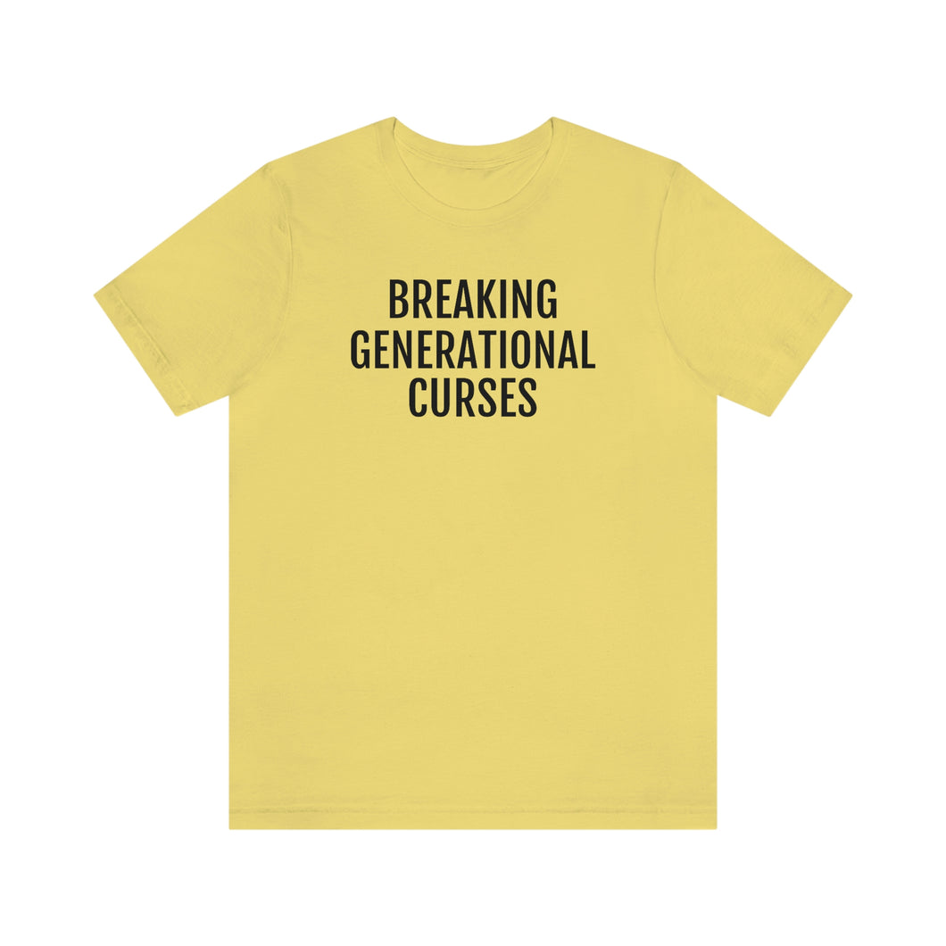 Breaking Generational Curses - Unisex Jersey Short Sleeve Tee - Professional Hoodrat