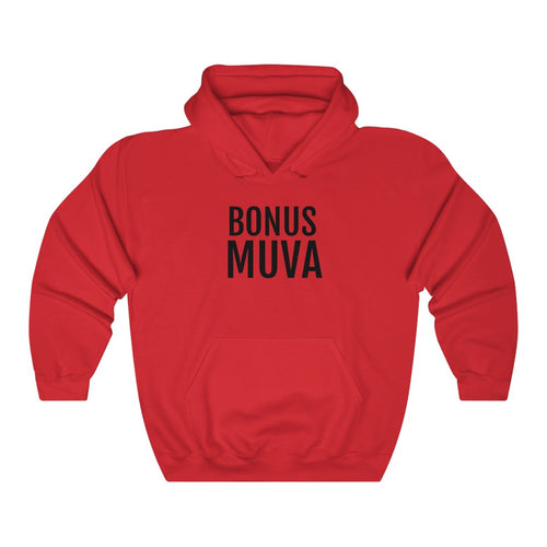 Bonus Muva - Unisex Heavy Blend™ Hooded Sweatshirt - Professional Hoodrat