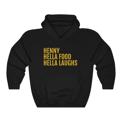 Henny, Hella Food, Hella Laughs - Unisex Heavy Blend™ Hooded Sweatshirt - Professional Hoodrat
