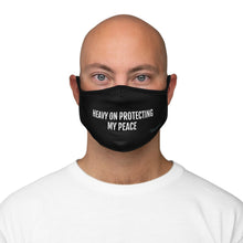 Load image into Gallery viewer, Heavy on Protecting My Peace - Fitted Polyester Face Mask - Professional Hoodrat
