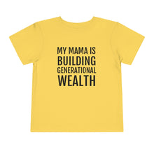 Load image into Gallery viewer, My Daddy is Building Generational Wealth - Toddler Short Sleeve Tee - Professional Hoodrat
