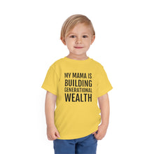 Load image into Gallery viewer, My Daddy is Building Generational Wealth - Toddler Short Sleeve Tee - Professional Hoodrat
