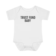 Load image into Gallery viewer, Trust Fund Baby - Infant Baby Rib Bodysuit - Professional Hoodrat
