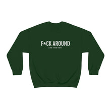 Load image into Gallery viewer, F*CK Around - Unisex Heavy Blend™ Crewneck Sweatshirt - Professional Hoodrat
