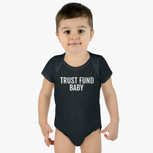 Load image into Gallery viewer, Trust Fund Baby - Infant Baby Rib Bodysuit - Professional Hoodrat
